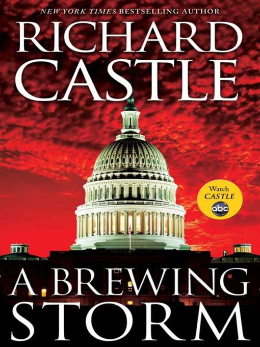 Title details for A Brewing Storm by Richard Castle - Wait list